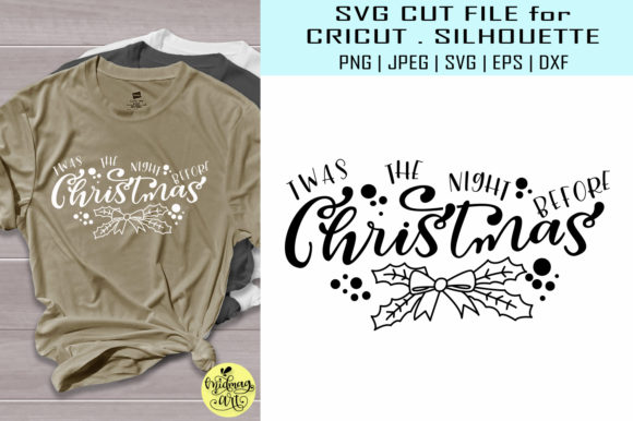 Twas the Night Before Christmas Svg for T-Shirt Designs